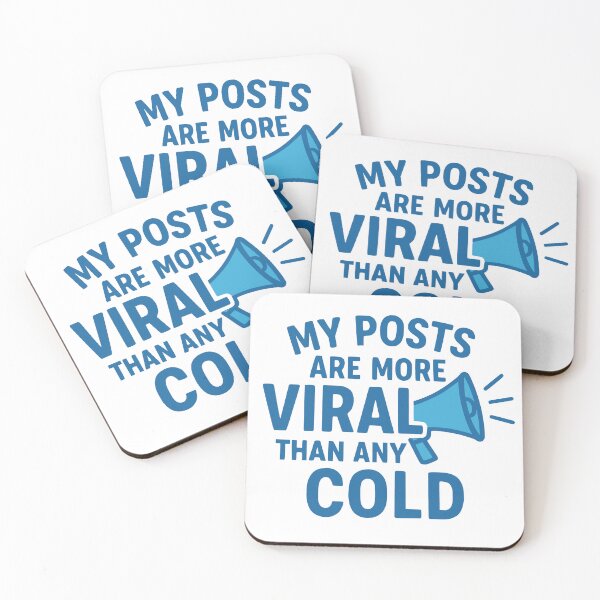Item preview, My posts are more viral than any cold. designed and sold by Dave-Shirts.