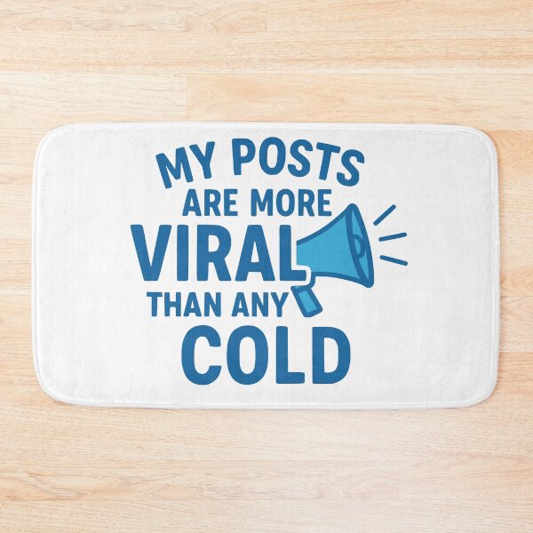 Item preview, My posts are more viral than any cold. designed and sold by Dave-Shirts.