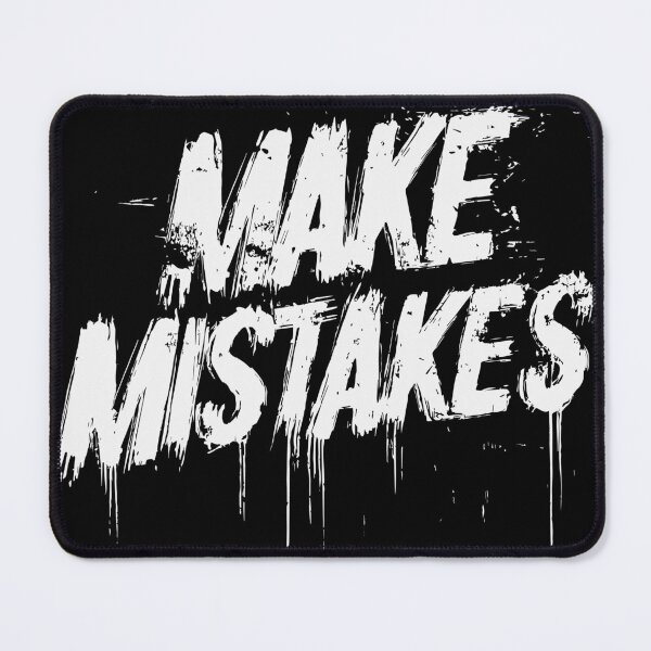 Item preview, Make mistakes designed and sold by drizzd.