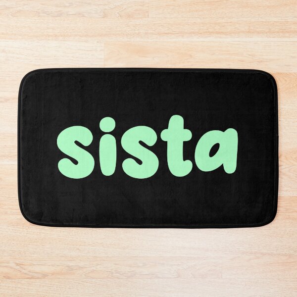 Item preview, Sista, mint green designed and sold by Memes N Lore .