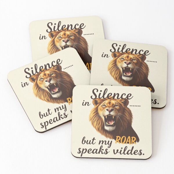 Item preview, Silence is golden — but my roar speaks volumes designed and sold by SSMC DREAM DESIGN.