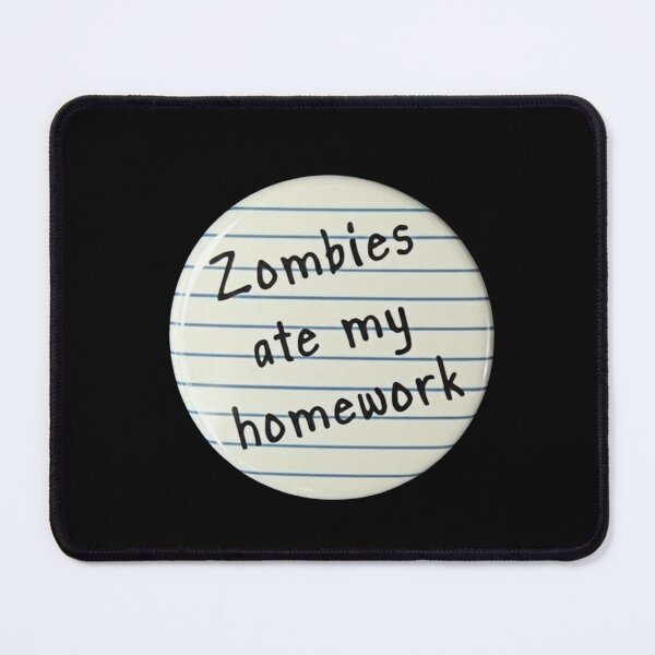 Item preview, zombies ate my homework designed and sold by Oniyasha.