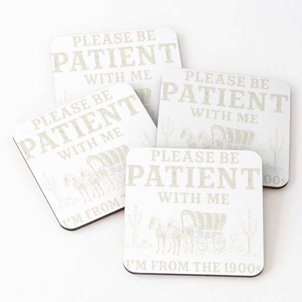 Item preview, Please Be Patient With Me, I'm From The 1900s designed and sold by jdpublishing.