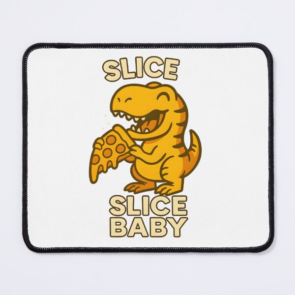 Item preview, T-Rex Pizza – Slice Slice Baby designed and sold by Hischers Solution.