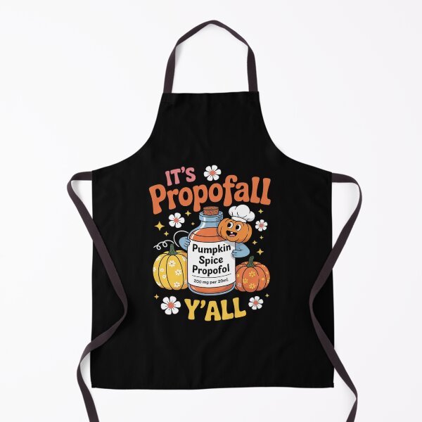 Item preview, ICU Nurse Halloween, Propofol Autumn, It's Propofall Y'all  designed and sold by EllinoKlemo.