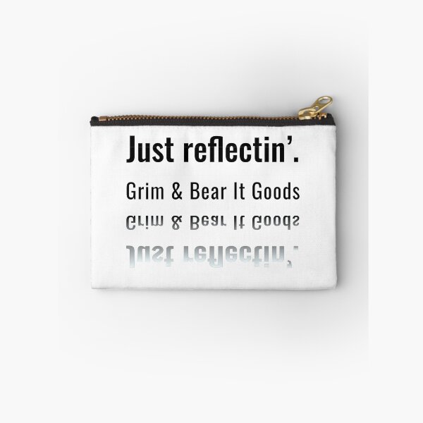 Item preview, Just Reflectin' - Witty Sarcastic Slogan designed and sold by GrimBearItGoods.