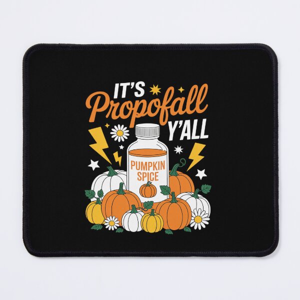 Item preview, It's Propofall Y'all CRNA ICU Nurse Fall Autumn Halloween  designed and sold by EllinoKlemo.