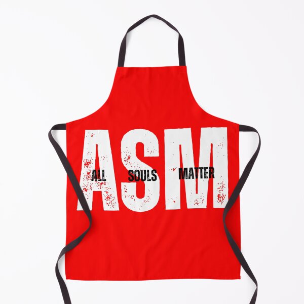Item preview, ASM White Letters All Souls Matter Black Letters Center designed and sold by GFamilyC.