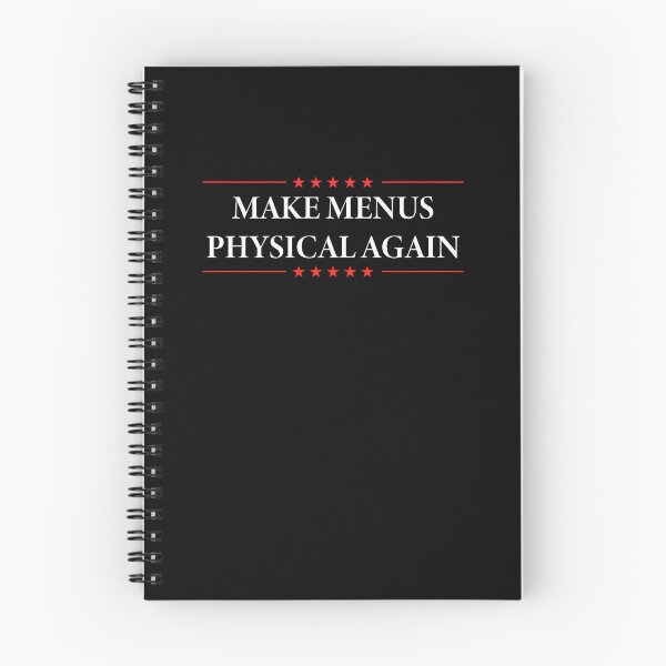 Item preview, Make Menus Physical Again Anti QR Code Restaurant Humor designed and sold by elderberry.