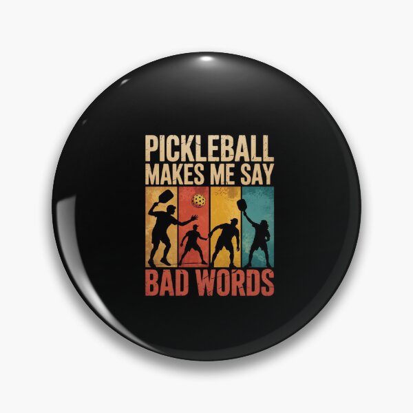 Item preview, Pickleball Makes Me Say Bad Words 03  designed and sold by dainegilbert.