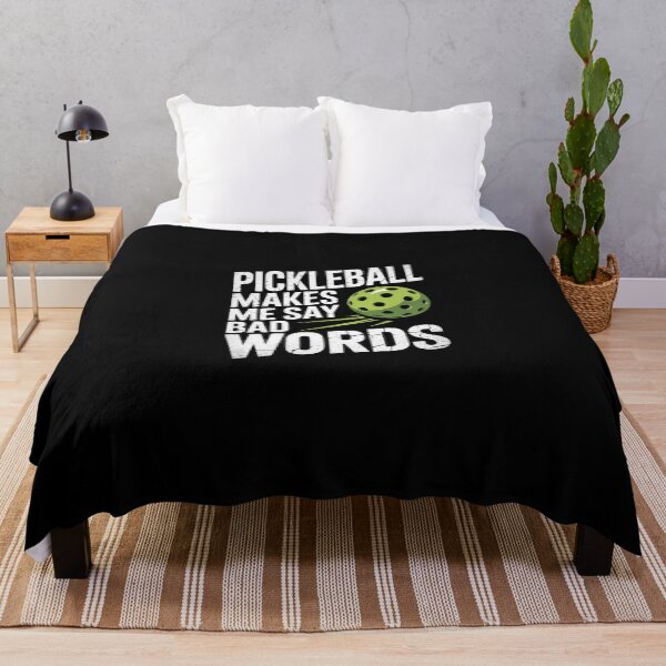 Item preview, Pickleball Makes Me Say Bad Words 5  designed and sold by dainegilbert.