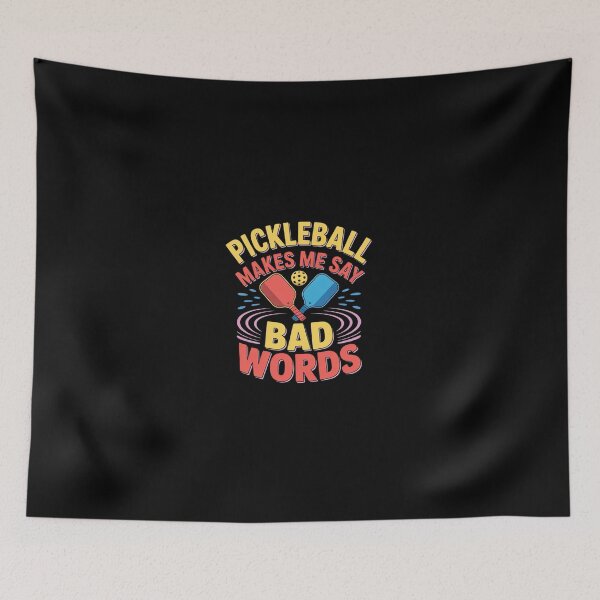 Item preview, Pickleball Makes Me Say Bad Words Paddle Joke  designed and sold by dainegilbert.