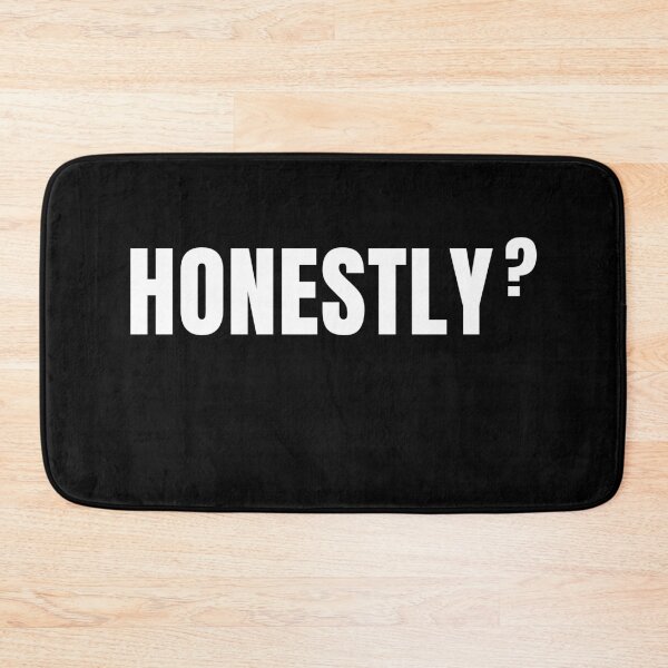 Item preview, Honestly? White Letters designed and sold by GFamilyC.
