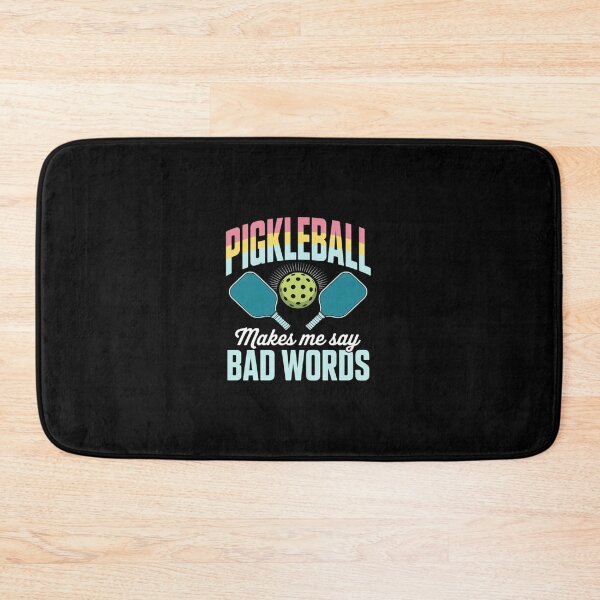 Item preview, Pickleball Makes Me Say Bad Words Paddleball Player  designed and sold by dainegilbert.