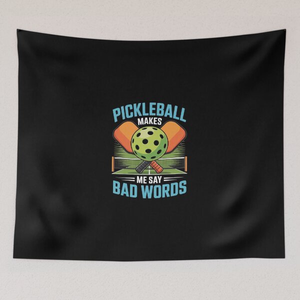 Item preview, Pickleball Makes Me Say Bad Words Paddleball Player0  designed and sold by dainegilbert.