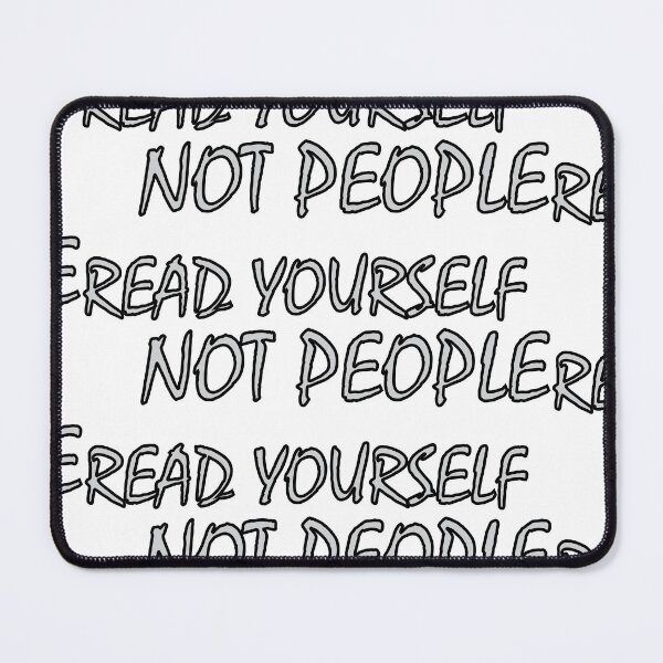 Item preview, Read yourself not people designed and sold by Positive Mindzet!.