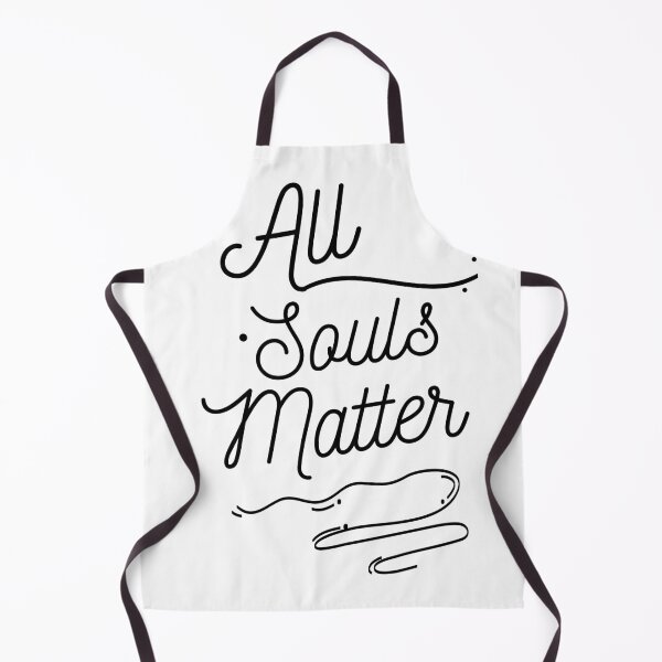 Item preview, All Souls Matter Cursive Black Letters designed and sold by GFamilyC.