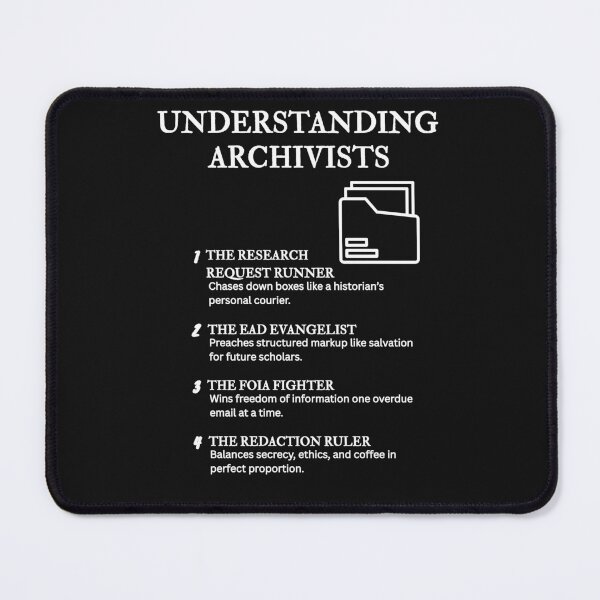 Item preview, Understanding Archivists – For Lovers of Order and Metadata – Black designed and sold by PsyFlow35.