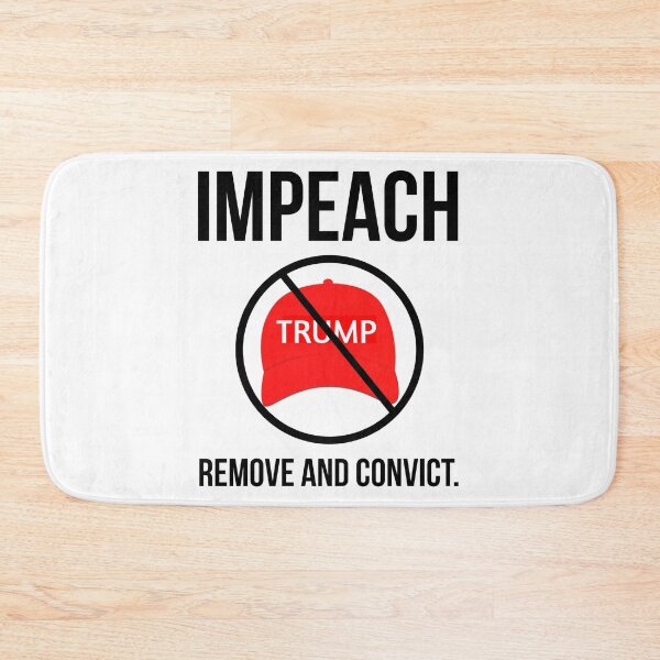Item preview, Impeach remove and convict. designed and sold by Rachel the Artist .