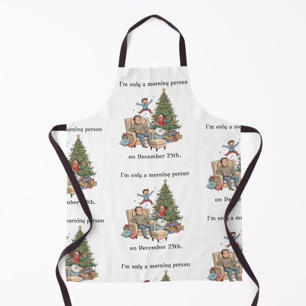 Item preview, I'm only a morning person on December 25th. designed and sold by GraphicTeeHubs.