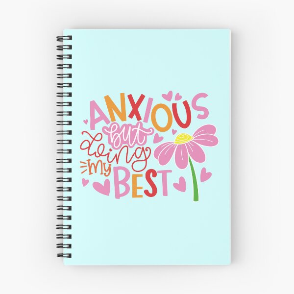 Item preview, Anxious But Doing My Best | Gentle Self Care Flower Design for Kind Souls designed and sold by Educlips.