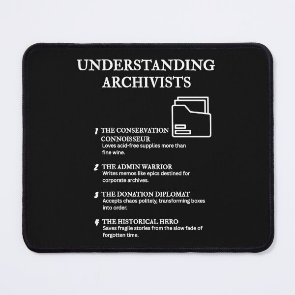 Item preview, Understanding Archivists – Four Funny Definitions Design – Black designed and sold by PsyFlow35.