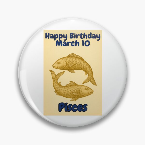 Item preview, Birthday Zodiac Sign – March 10 designed and sold by ariksworld.