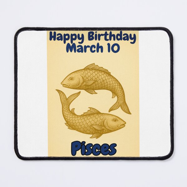 Item preview, Birthday Zodiac Sign – March 10 designed and sold by ariksworld.