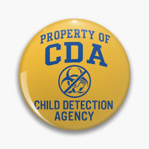 Item preview, Property of CDA – Child Detection Agency | Monsters Inc Parody designed and sold by Zippitydodads.