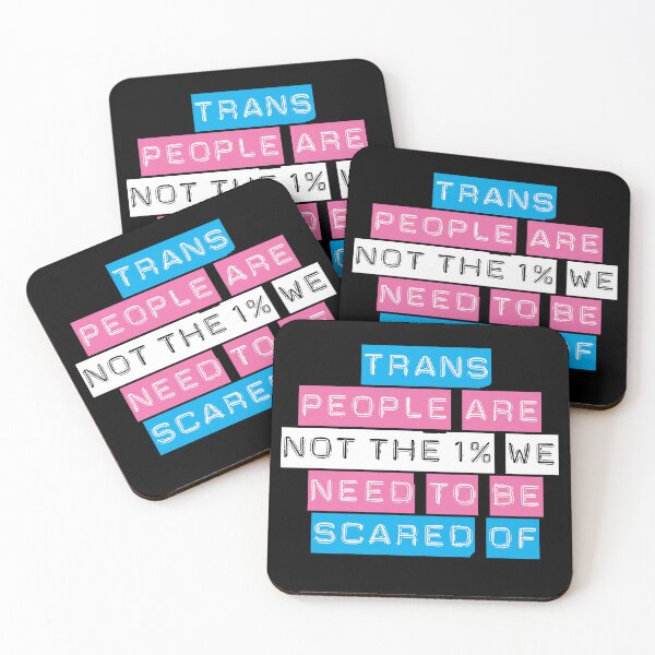 Item preview, Trans Lives Matter! Trans people are not the 1% we need to be scared of designed and sold by LGBTcuteGifts.