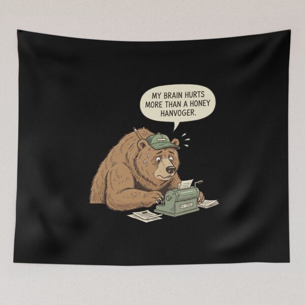 Item preview, My brain hurts more than a honey hangover |Bear Doing Taxes designed and sold by Whisky1111.