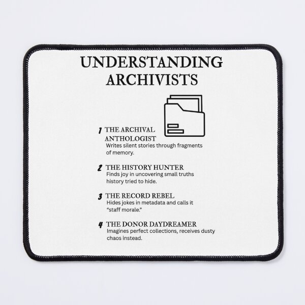 Item preview, Understanding Archivists – A Humorous Look at Archival Work designed and sold by PsyFlow35.