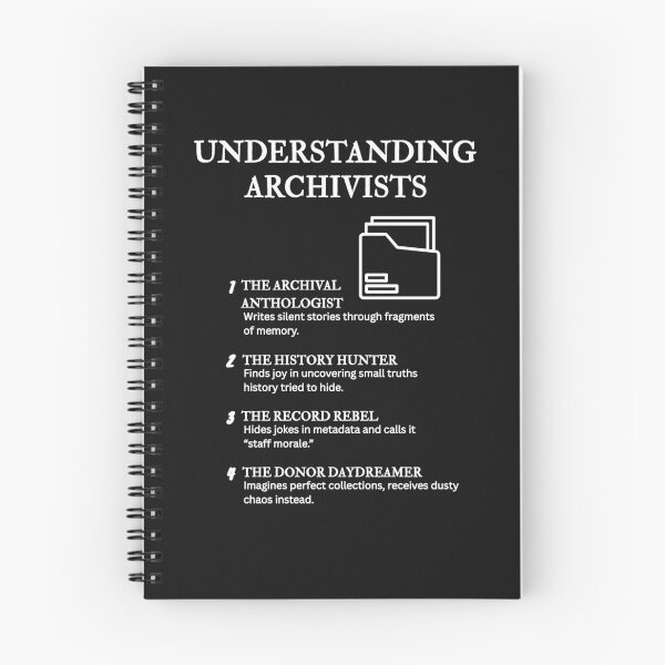 Item preview, Understanding Archivists – A Humorous Look at Archival Work – Black designed and sold by PsyFlow35.