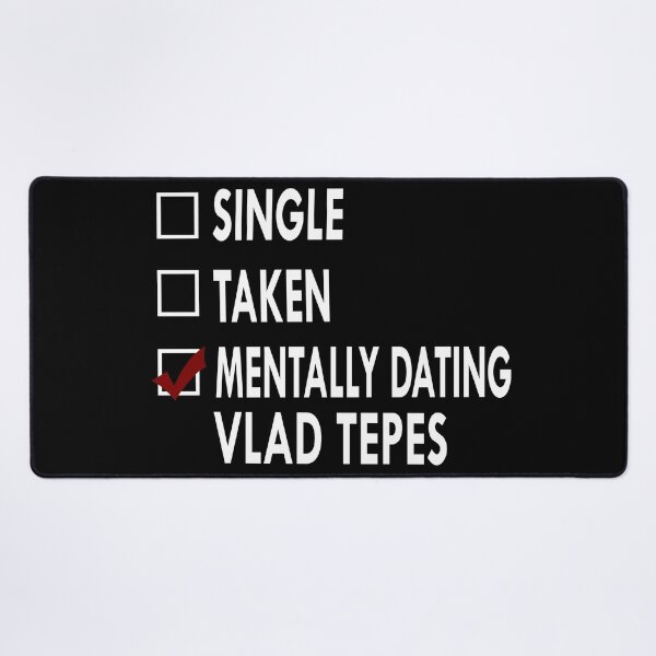Item preview, Mentally dating Vlad Tepes designed and sold by Sasya.