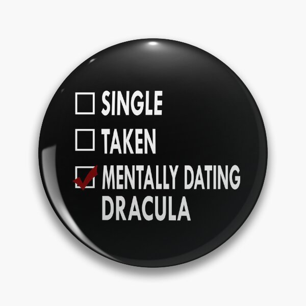 Item preview, Mentally dating Dracula designed and sold by Sasya.