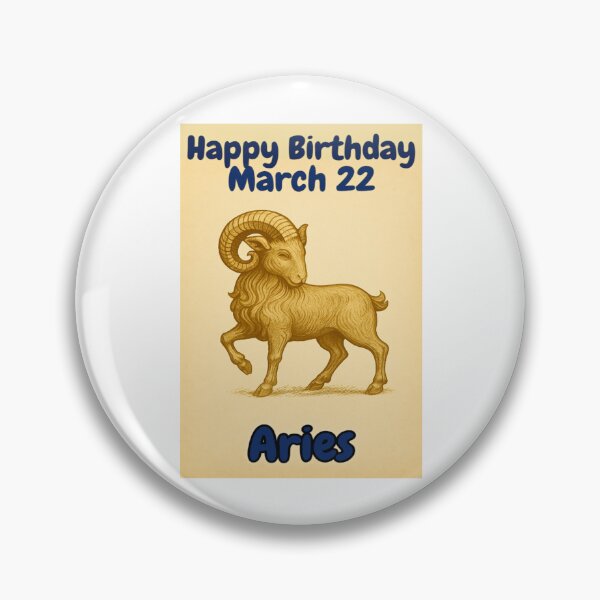 Item preview, Birthday Zodiac Sign – March 22 designed and sold by ariksworld.