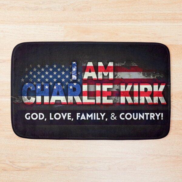 Item preview, I AM CHARLIE KIRK: GOD, LOVE, FAMILY & COUNTRY (Bold White Print) designed and sold by PatriotPrint.