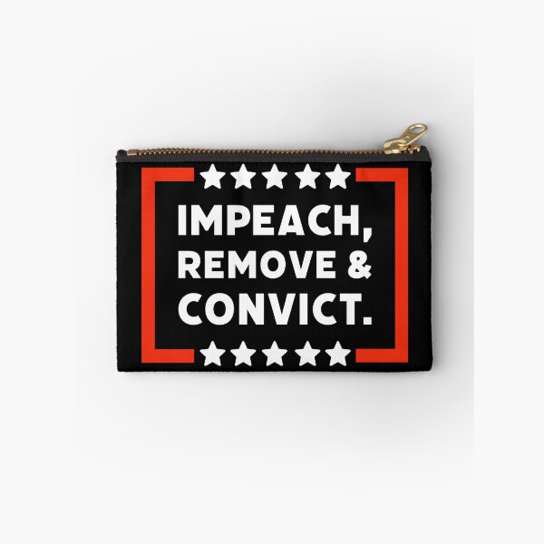 Item preview, Impeach, remove and convict.  designed and sold by Rachel the Artist .