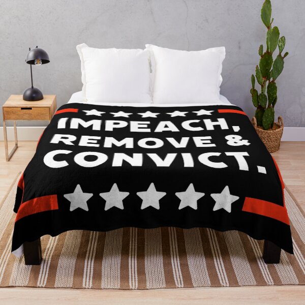 Item preview, Impeach, remove and convict.  designed and sold by Rachel the Artist .