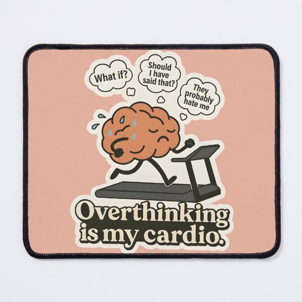 Item preview, Overthinking Is My Cardio designed and sold by BumbleVee ☀️.