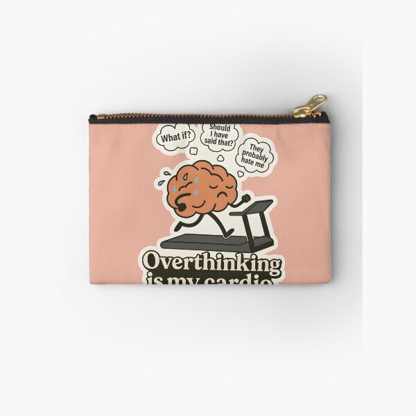 Item preview, Overthinking Is My Cardio designed and sold by BumbleVee ☀️.