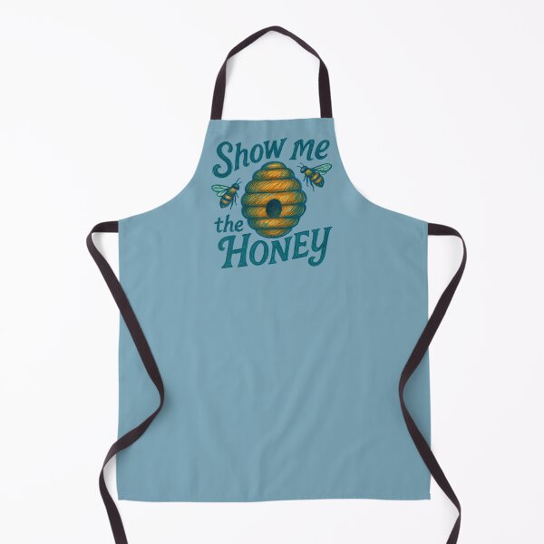 Item preview, Show me the Honey designed and sold by FrictionMaxxing.
