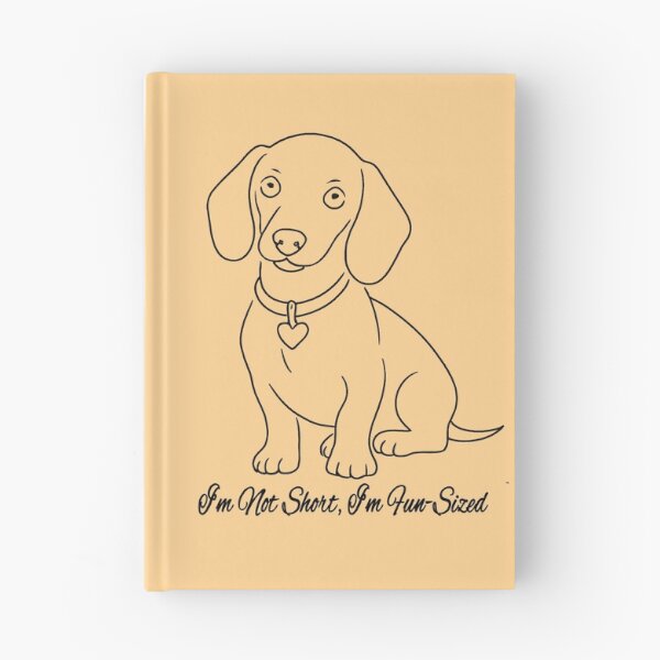 Item preview, Dachshund line art - I’m Not Short, I’m Fun-Sized designed and sold by HeartDrawnPets.