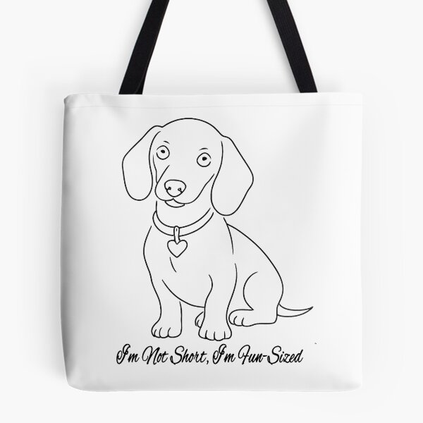Item preview, Dachshund line art - I’m Not Short, I’m Fun-Sized designed and sold by HeartDrawnPets.