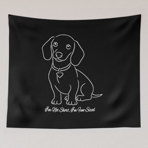 Item preview, Dachshund line art - I’m Not Short, I’m Fun-Sized designed and sold by HeartDrawnPets.