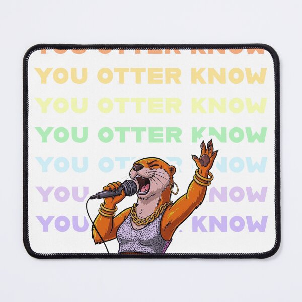 Item preview, You Otter Know Karaoke Paraody designed and sold by ZZPDesigns.