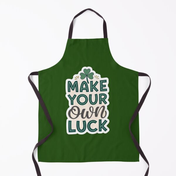Item preview, Copy of Make your own luck designed and sold by Lucky 777.