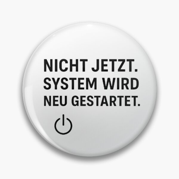 Item preview, Relatable Quote Design - Not now. System is rebooting - for Work & Burnout Days designed and sold by DebuggedDressed.