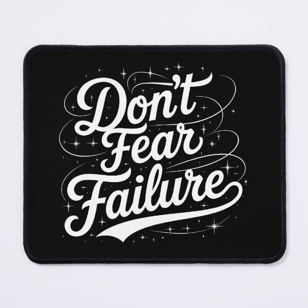 Item preview, DON'T FEAR FAILURE designed and sold by KISHNAY-FASHION.