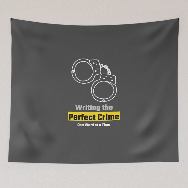 Item preview, Writing the Perfect Crime One Word at a Time - crime writer  designed and sold by TaurusC95.